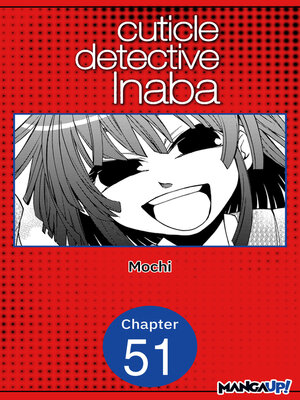 cover image of Cuticle Detective Inaba, Chapter 51